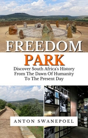 Freedom Park, Pretoria, South Africa
